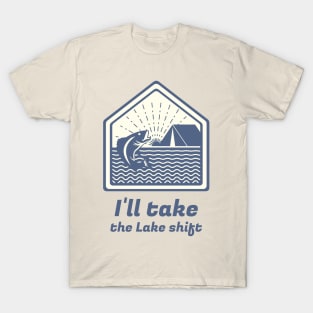 Fishing at the lake T-Shirt